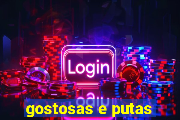 gostosas e putas